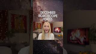 Pisces Horoscope For December 2023 [upl. by Felty865]