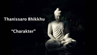 Charakter  Thanissaro Bhikkhu LEKTOR PL [upl. by Auqinahc787]