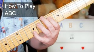 ABC The Jackson 5 Guitar Lesson [upl. by Ahidam]