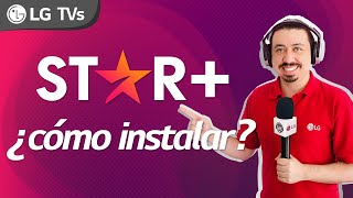 Smart TV LG  ¿Cómo instalar Star  Star Plus [upl. by Korry765]