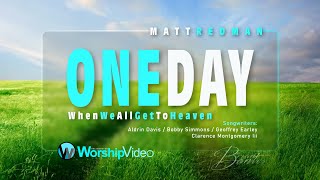 One Day  Matt Redman With Lyrics [upl. by Eerahs]