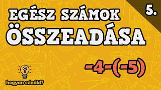 Egész számok összeadása és kivonása [upl. by Laemsi]