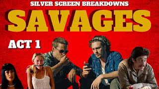 Savages Movie Review 2012 ACT 1 [upl. by Yoc529]