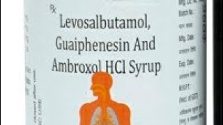 Ambroxol hydrochloride levosalbutamol amp guaiphenesin syrup uses in hindi Amobroxol [upl. by Enelrihs]