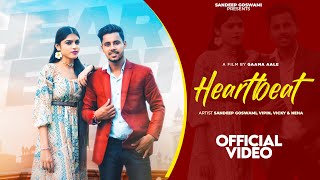 Heartbeat  Sandeep goswami offical video  New Haryanvi song 2024 [upl. by Tillio]