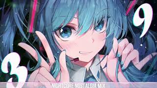 Nightcore Mix But Its 2010s Again  Throwback Nostalgia Nightcore Songs [upl. by Semyaj656]