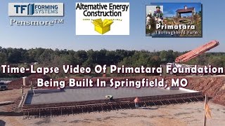 Primatara TimeLapse Video of the foundation pour Oct 07 2014 [upl. by Osugi]