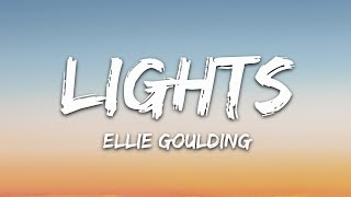 Ellie Goulding  Lights Lyrics [upl. by Ardnyk768]