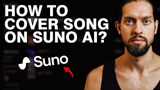 NEW How To Make Covers With Suno AI  Full Guide [upl. by Rodd]