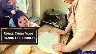 Family life in rural China  Handmade noodles  1st Vlog from Jilin [upl. by Hoye]