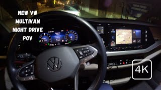 Volkswagen Multivan Night Drive  Pov 4K [upl. by Adriell]