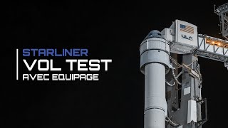 Annulation technique PREMIER VOL HABITÉ STARLINER CAPSULE DE BOEING Fusée Atlas V  CFT [upl. by Akitan]