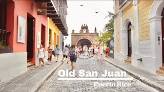 Exploring Old San Juan Puerto Rico Walking Tour [upl. by Perseus]