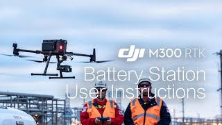 Matrice 300 RTK  Battery Station User Instructions [upl. by Jacobah]