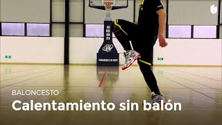 Calentamiento sin balón  Baloncesto [upl. by Schinica]