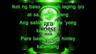 isang redhorse lyrics  stuffemo187 [upl. by Prebo]