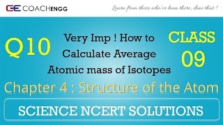 Structure of the Atom Question 10 Chapter 4 Class 9 NCERT Solutions Exercise [upl. by Ariadne]