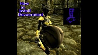 Skyrim  How to Install Devourment with links Oldrim skyrim standard edition [upl. by Aihsenrad]