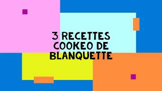 3 recettes cookeo de blanquette [upl. by Aiz]