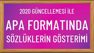 APA Formatına Göre Sözlüklerin Kaynak Olarak Gösterimi Nasıl Yapılır [upl. by Dulcine945]