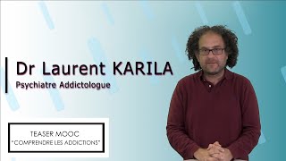 🎞 Teaser MOOC  Comprendre les addictions  Pr Laurent Karila Addictologie Addictions [upl. by Kalina]