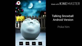 Talking snowball android version [upl. by Branham]