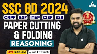 SSC GD 2024  SSC GD Reasoning Class By Sahil Tiwari  SSC GD Reasoning  Paper Cutting amp Folding [upl. by Derrick]