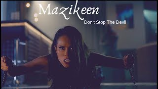 Mazikeen  Dont Stop The Devil  Clexacon Panel Intro [upl. by Benni]