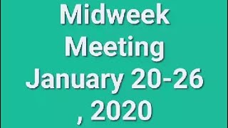 Midweek Meeting January 2026 2020🌼 [upl. by Juliane]