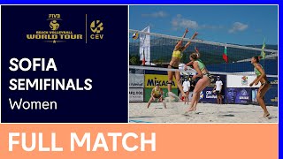 Semifinals  Beach Volleyball World Tour 1Star Sofia 3  Women [upl. by Li]