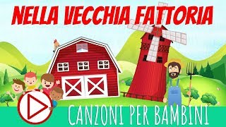 NELLA VECCHIA FATTORIA  Canzoni per Bambini  con TESTO ORIGINALE🎈🏡 [upl. by Cale]