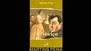 AUDIOLIVRO quotO Noviçoquot de Martins Pena [upl. by Adeirf]