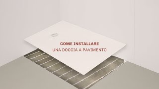 Come installare un piatto doccia a filo pavimento Passo dopo Passo [upl. by Lamek319]