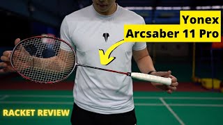 Yonex Arcsaber 11 Pro Badminton Racket Review  By Volant [upl. by Nnyleitak792]