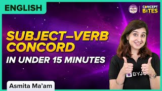 Subject–Verb Concord in Under 15 Minutes SVC  English  BYJUS [upl. by Rubia756]