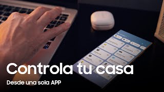 Samsung  La APP con la que puedes controlar todo [upl. by Ytram]