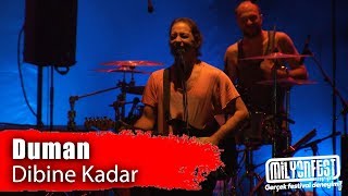 Duman  Dibine Kadar Milyonfest İstanbul 2019 [upl. by Elidad682]