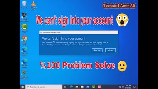 We cant sign into your account  Windows 10 amp 11 sign problem  Technical Amir Ali windows10 [upl. by Mercorr]