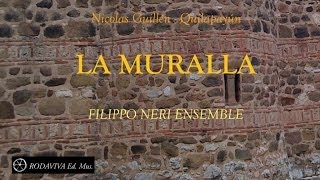 LA MURALLA [upl. by Justicz]