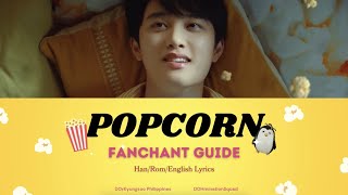 Popcorn by Doh Kyung Soo DO Fan Chant Guide [upl. by Ahsikit]