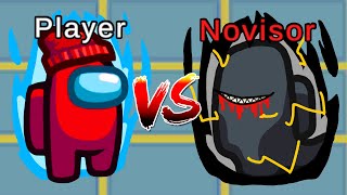 PLAYER vs NOVISOR Among Us [upl. by Jozef273]