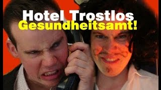 HOTEL TROSTLOS  Besuch vom Gesundheitsamt  Folge 6 [upl. by Borman150]