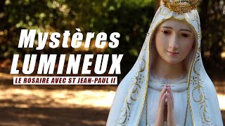 Chapelet Mystères Lumineux  Le Rosaire avec St JeanPaul II [upl. by Ahsiener]