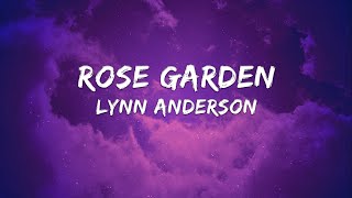 Lynn Anderson  Rose Garden Lyrics [upl. by Trescha588]