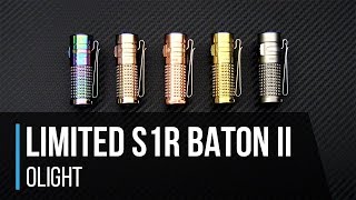 Olight S1R Baton II Limited Copper amp Titanium Flashlights Overview [upl. by Riker863]