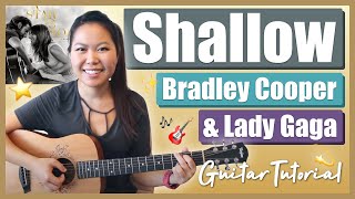 Shallow Guitar Lesson Tutorial  Lady GaGa amp Bradley Cooper ChordsStrummingTabCover No Capo [upl. by Ahsinor573]