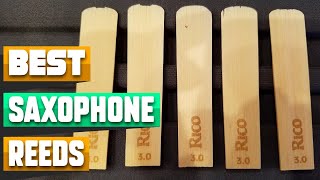 Saxophone Reed  Choose the Best Saxophone Reeds [upl. by Erbua317]