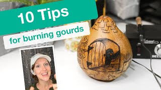 Gourd Pyrography For Beginners 10 TIPS for Woodburning Gourds [upl. by Michael547]