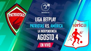 EN VIVO PATRIOTAS VS AMÉRICA  Con Quique Barona Jeferson Piña y Oscar Rivas [upl. by Nosaj409]