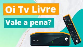 Oi TV livre como funciona Vale a pena [upl. by Netsirc]